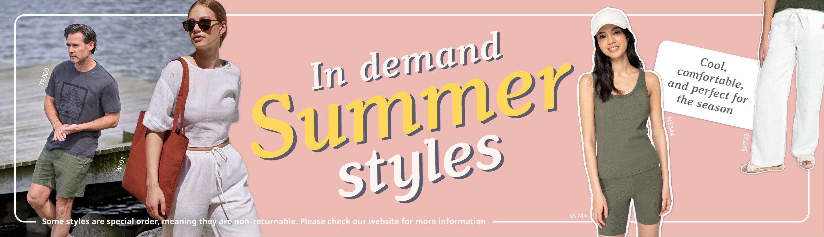 In demand summer styles!